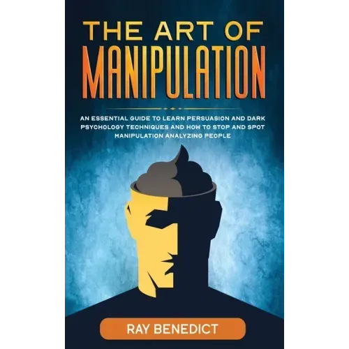 The Art of Manipulation