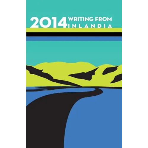 2014 Writing from Inlandia
