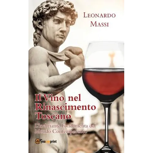 Il vino nel rinascimento toscano