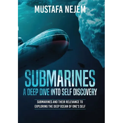 Submarines a Deep Dive into Self Discovery