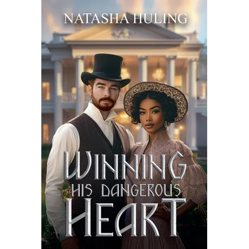 Winning His Dangerous Heart