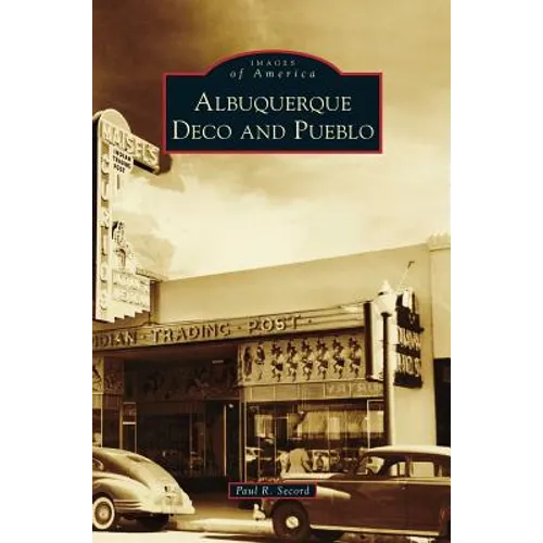Albuquerque Deco and Pueblo