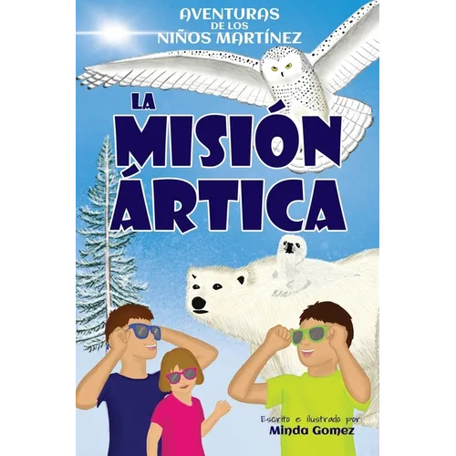 La misión ártica
