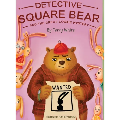 Detective Square Bear and the Great Cookie Mystery: A Fun Rhyming Book for Kids Ages 2-6: A Family Story About Honesty and Sharing