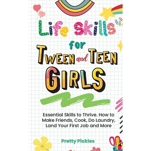 Life Skills for Tween and Teen Girls