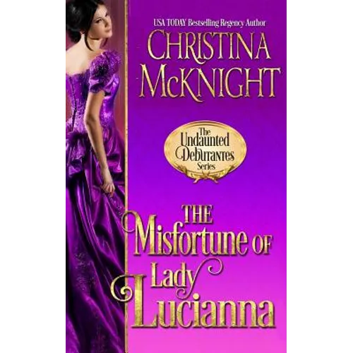 The Misfortune of Lady Lucianna