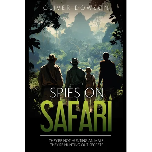 Spies on Safari