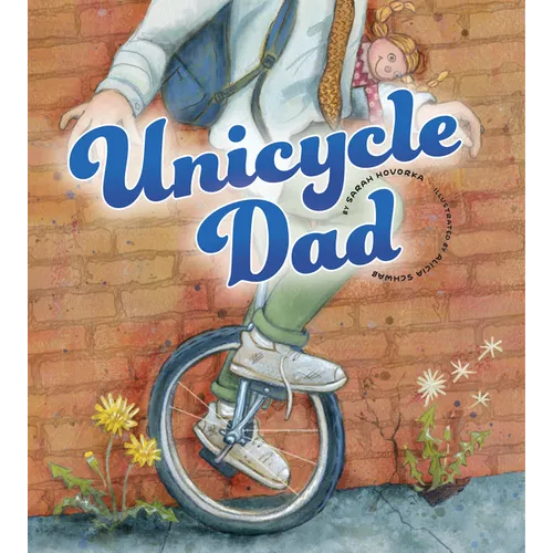 Unicycle Dad