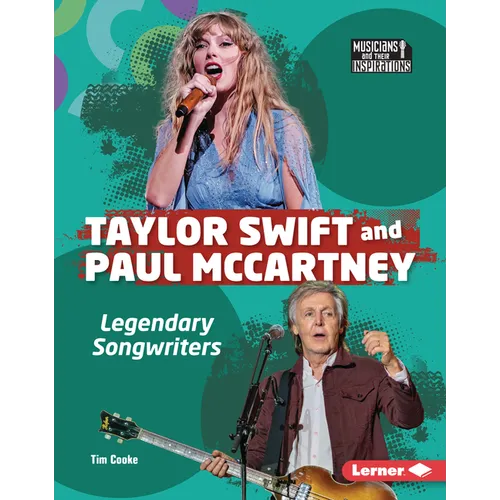 Taylor Swift and Paul McCartney: Legendary Songwriters