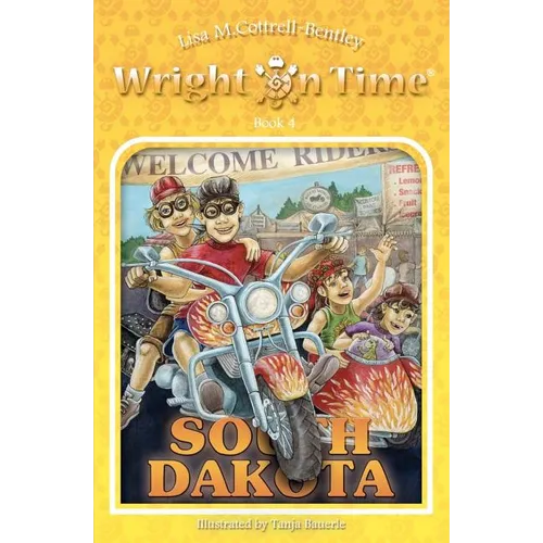 Wright on Time: South Dakota: Book 4