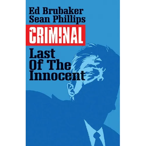 Criminal Volume 6: The Last of the Innocent