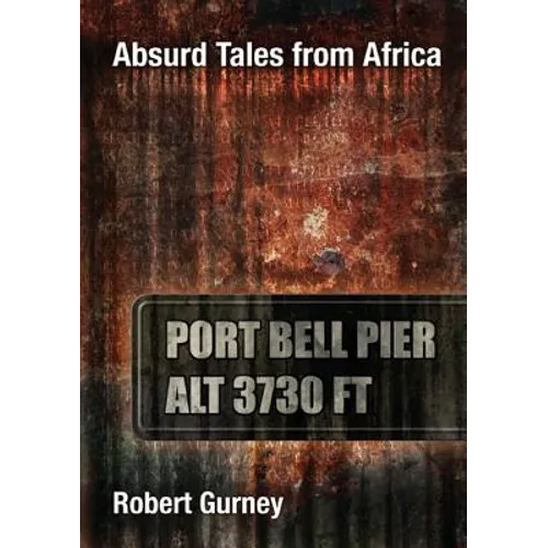 Absurd Tales from Africa