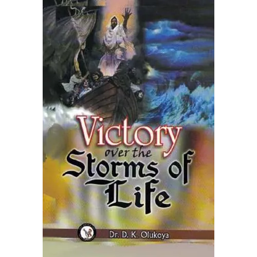 Victory Over the Storms of Life