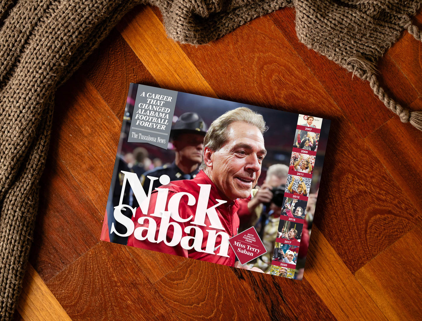 Nick Saban: A Career That Changed Alabama Football Forever Book
