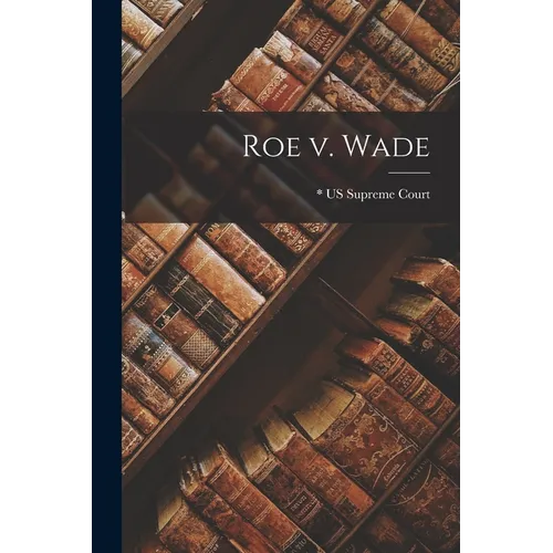 Roe v. Wade