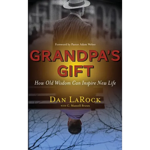 Grandpa's Gift
