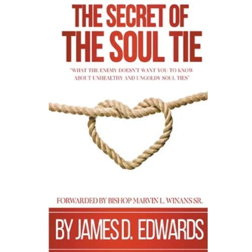 The Secret of the Soul Tie