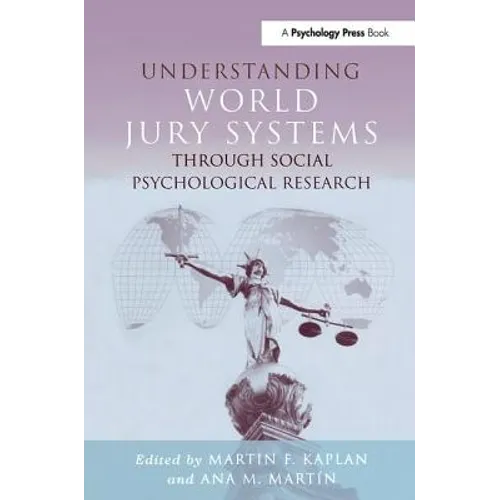 Understanding World Jury Systems Through Social Psychological Research