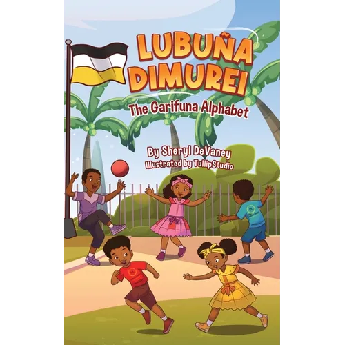 Garifuna Alphabet Book - Lubuña Dimurei