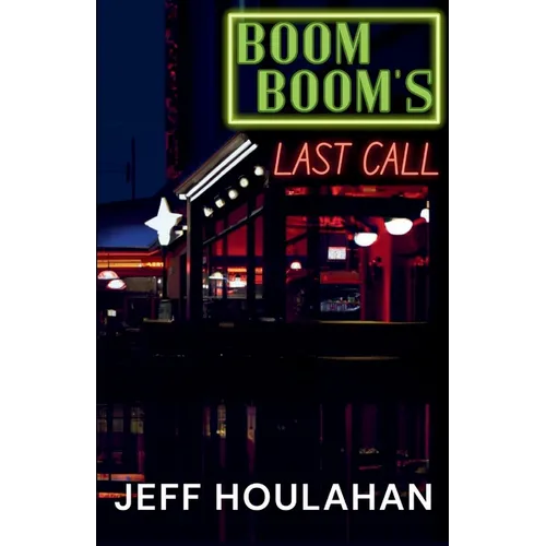 Boom Boom's Last Call