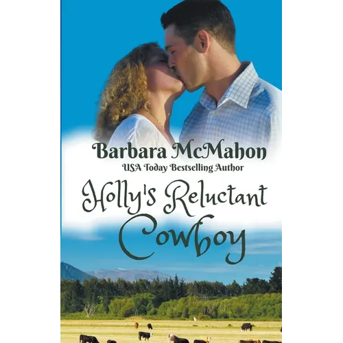 Holly's Reluctant Cowboy