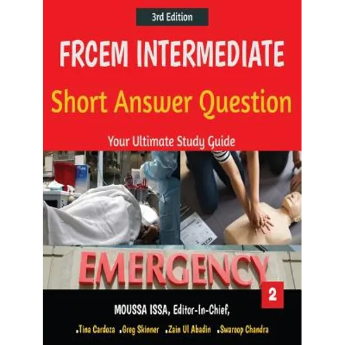 Frcem Intermediate: Short Answer Question Third edition, Volume 2 in Full Colour