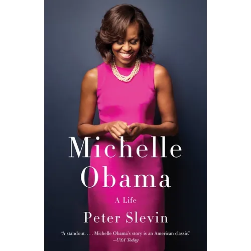 Michelle Obama: A Life