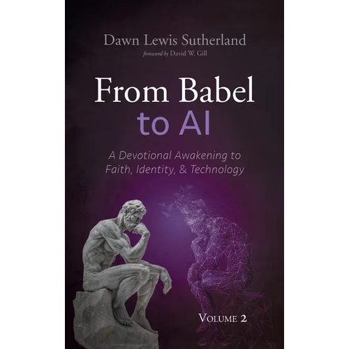 From Babel to AI, Volume 2