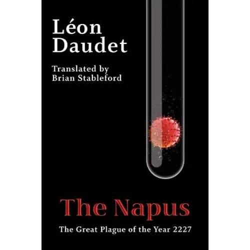 The Napus: The Great Plague of the Year 2227