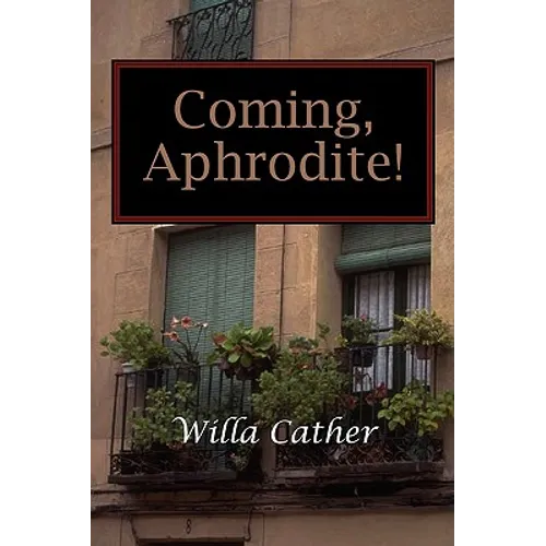 Coming, Aphrodite!
