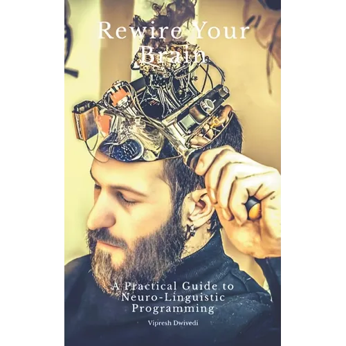 Rewire Your Brain