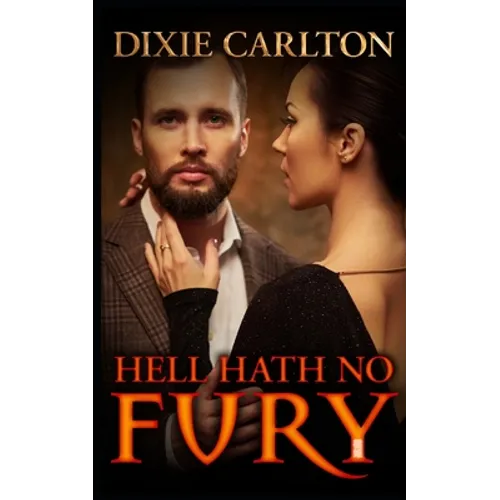 Hell Hath No Fury
