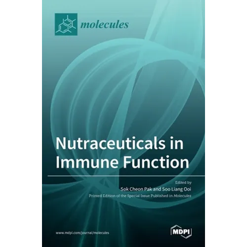 Nutraceuticals in Immune Function