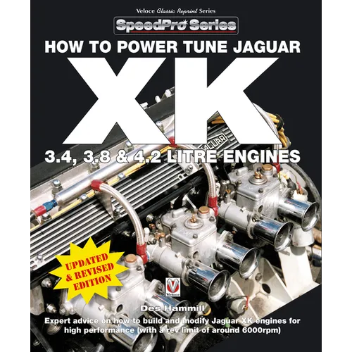How To Power Tune Jaguar XK 3.4, 3.8 & 4.2 Litre Engines