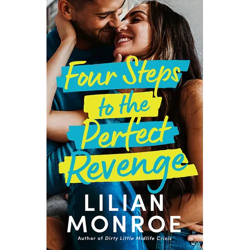 Four Steps to the Perfect Revenge