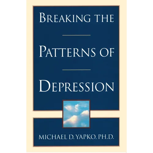 Breaking the Patterns of Depression