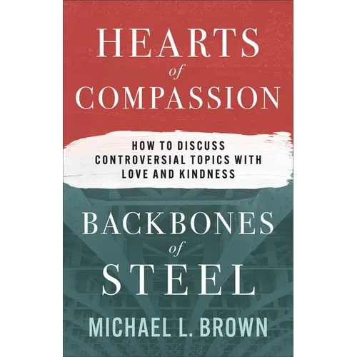 Hearts of Compassion, Backbones of Steel