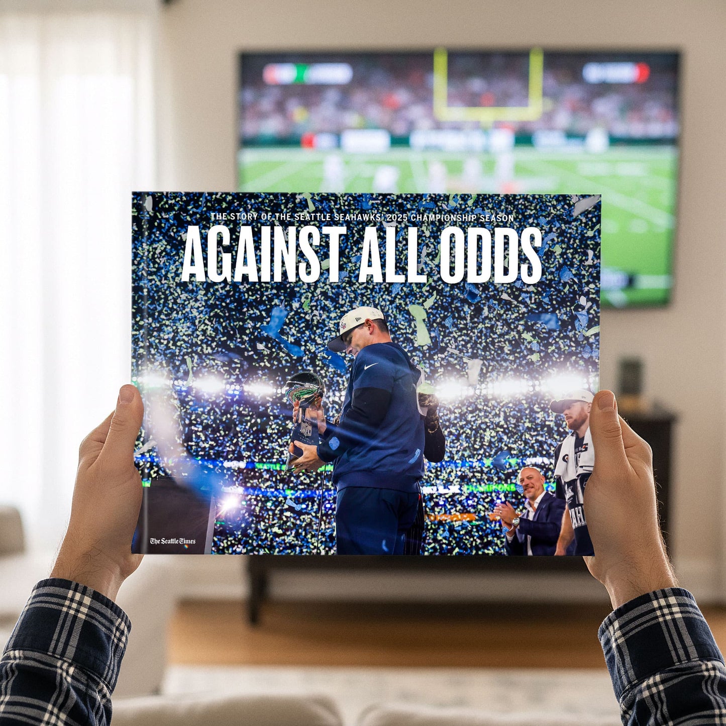 AGAINST ALL ODDS: The story of the Seattle Seahawks’ 2025 championship season Book