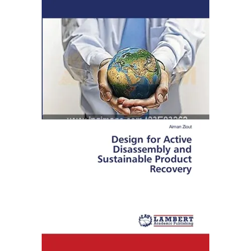 Design for Active Disassembly and Sustainable Product Recovery