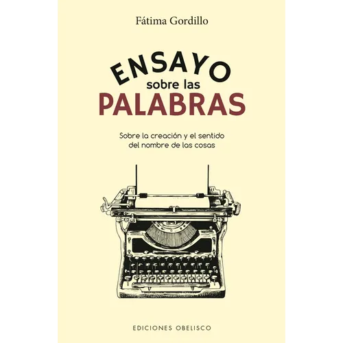 Ensayo Sobre Las Palabras