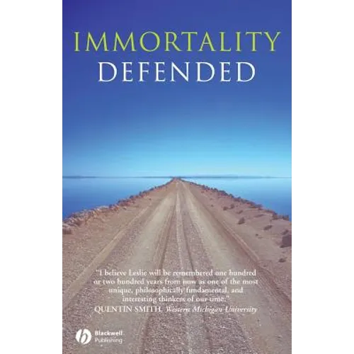 Immortality Defended