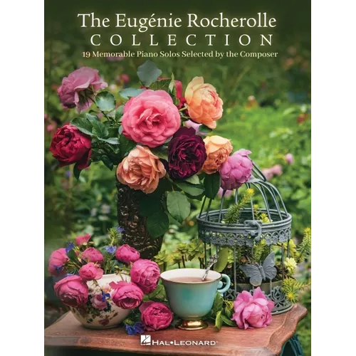 The Eugenie Rocherolle Collection - 19 Memorable Piano Solos Selected by the Composer