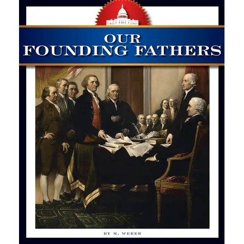 Our Founding Fathers