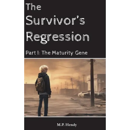 The Survivor's Regression Part 1: The Maturity Gene