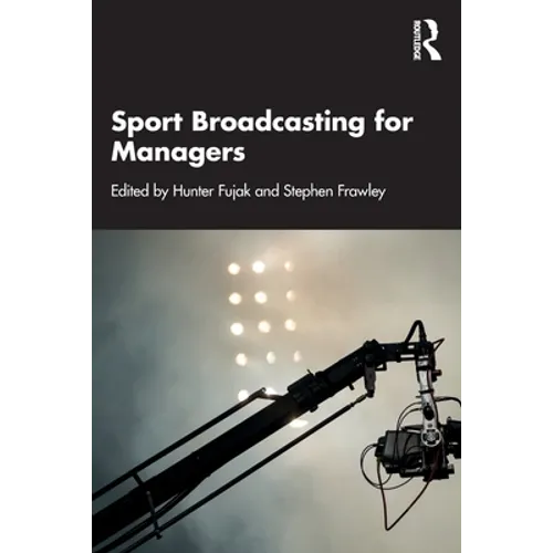 Sport Broadcasting for Managers