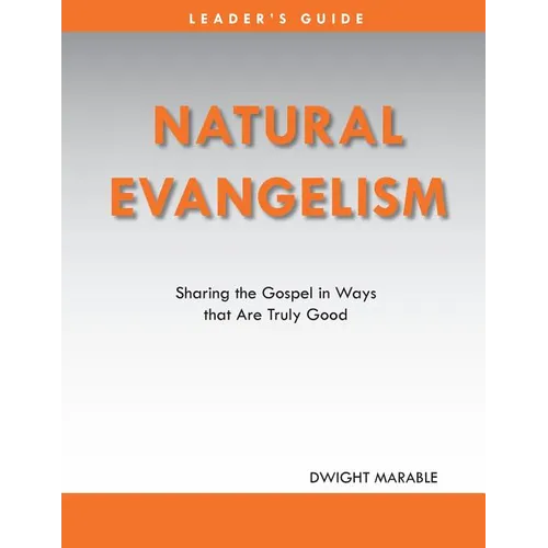 Natural Evangelism Leaders Guide