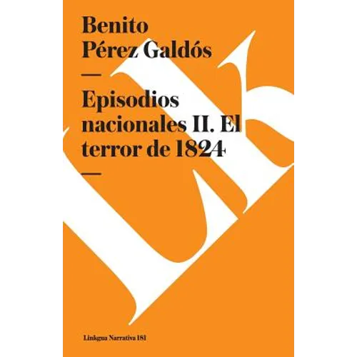 Episodios nacionales II: El terror de 1824