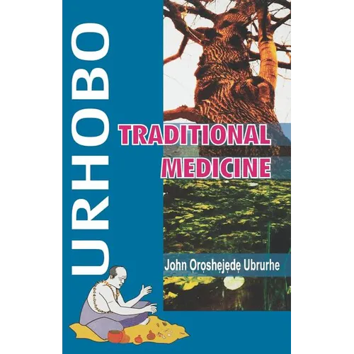 Urhobo. Traditional Medicine