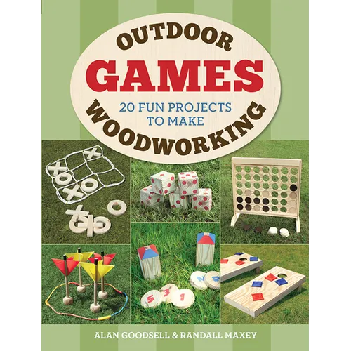 Outdoor Woodworking Games: 20 Fun Projects to Make