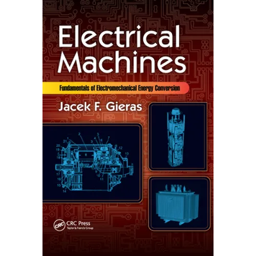 Electrical Machines: Fundamentals of Electromechanical Energy Conversion